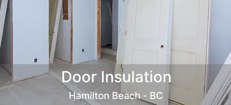  Door Insulation Hamilton Beach - BC