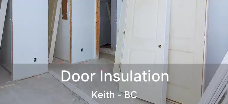  Door Insulation Keith - BC