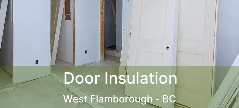  Door Insulation West Flamborough - BC