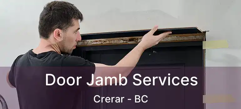  Door Jamb Services Crerar - BC