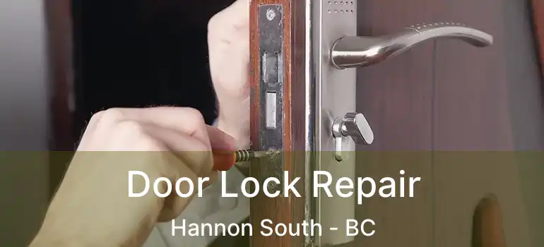  Door Lock Repair Hannon South - BC