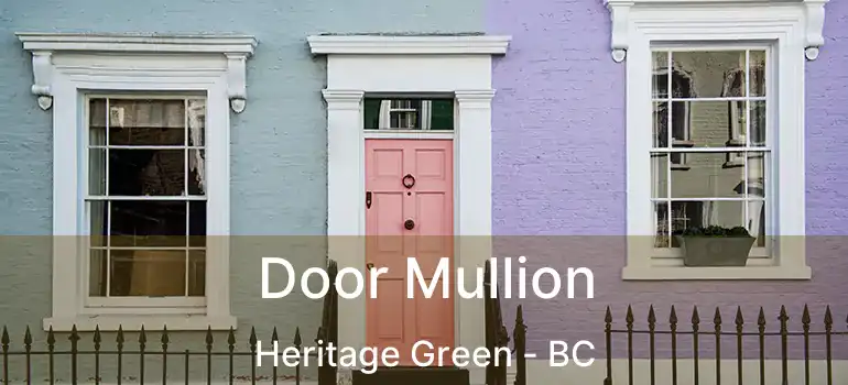  Door Mullion Heritage Green - BC