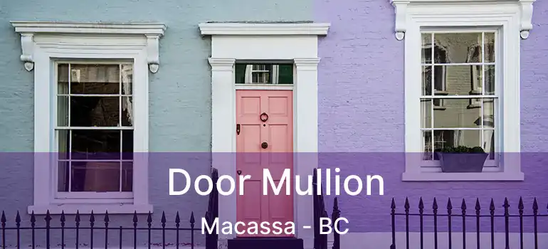  Door Mullion Macassa - BC