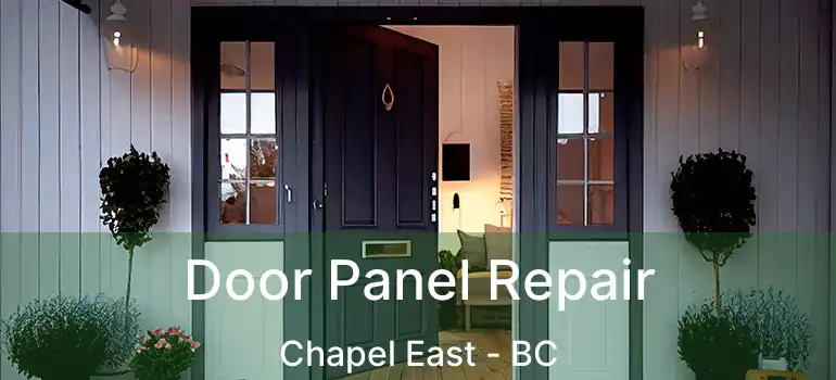  Door Panel Repair Chapel East - BC
