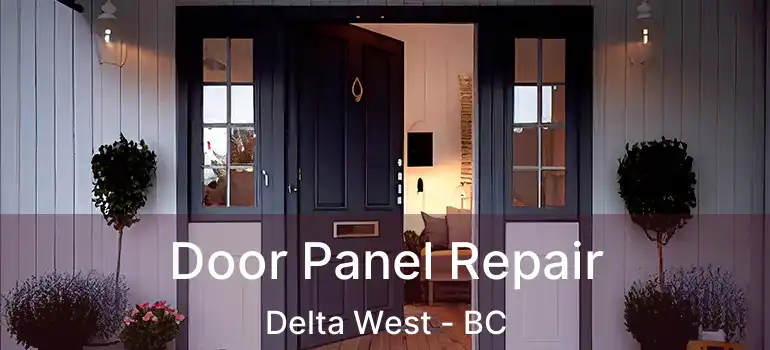  Door Panel Repair Delta West - BC