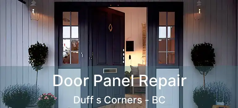  Door Panel Repair Duff s Corners - BC