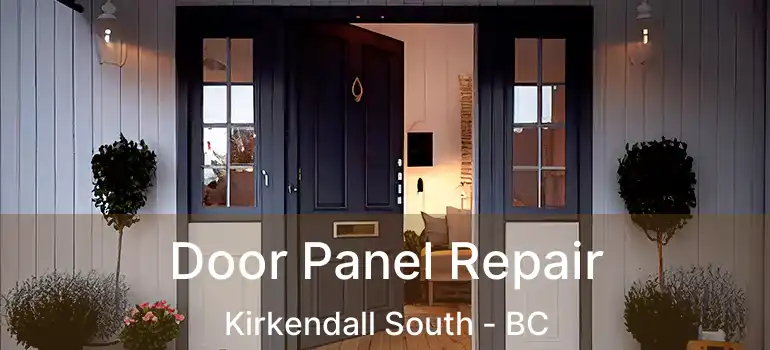  Door Panel Repair Kirkendall South - BC
