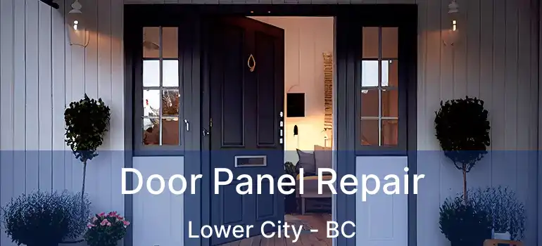  Door Panel Repair Lower City - BC
