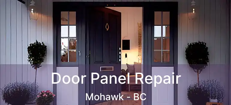  Door Panel Repair Mohawk - BC