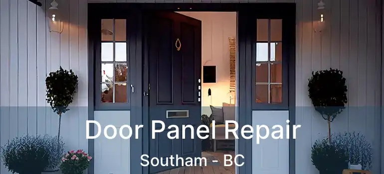 Door Panel Repair Southam - BC