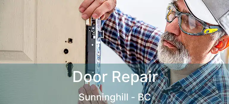  Door Repair Sunninghill - BC