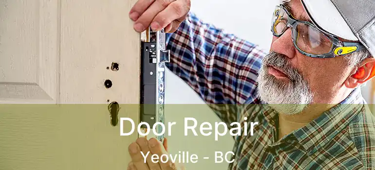  Door Repair Yeoville - BC