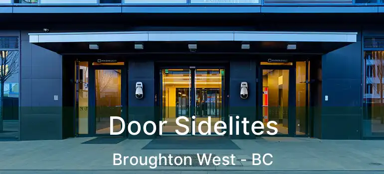  Door Sidelites Broughton West - BC