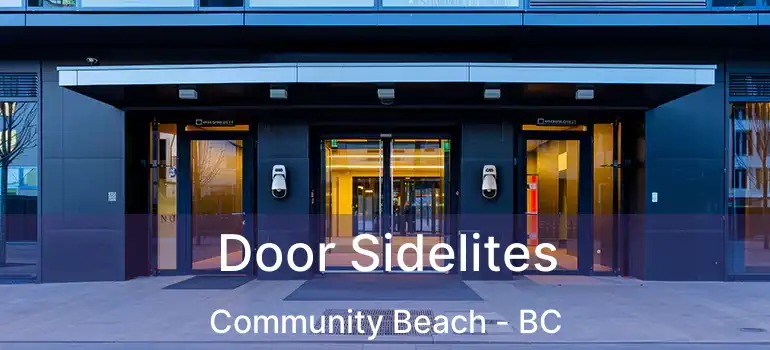  Door Sidelites Community Beach - BC