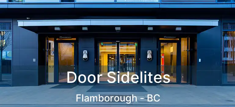  Door Sidelites Flamborough - BC