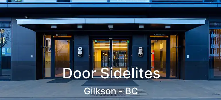  Door Sidelites Gilkson - BC