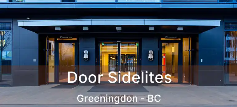  Door Sidelites Greeningdon - BC