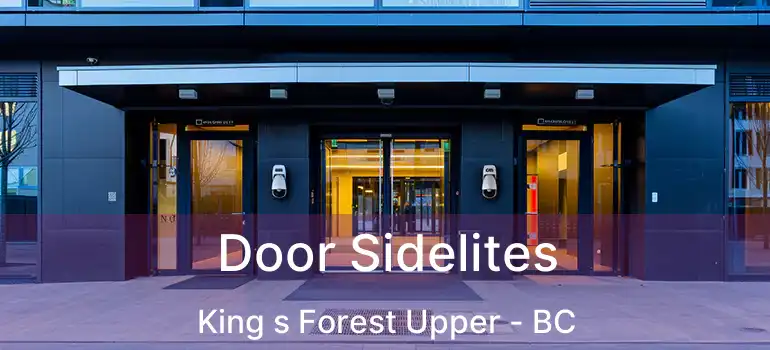  Door Sidelites King s Forest Upper - BC