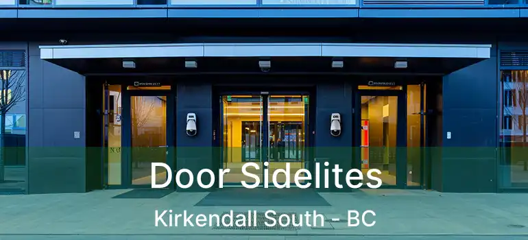  Door Sidelites Kirkendall South - BC