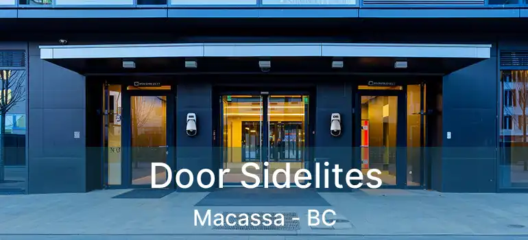  Door Sidelites Macassa - BC