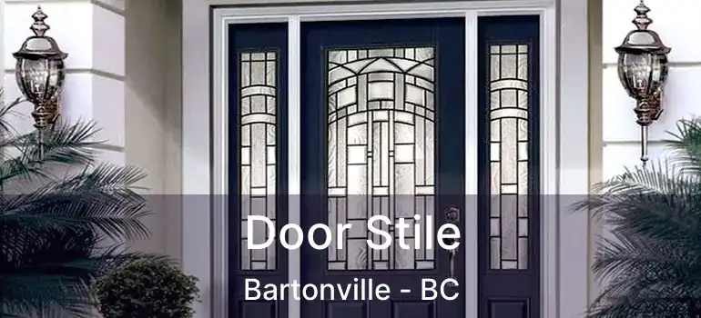  Door Stile Bartonville - BC
