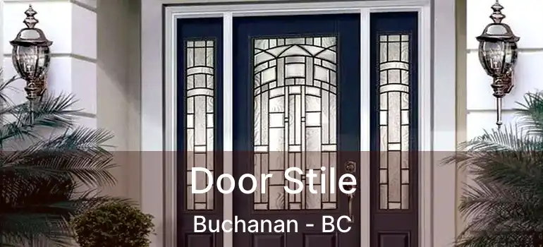  Door Stile Buchanan - BC