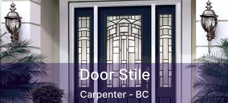  Door Stile Carpenter - BC