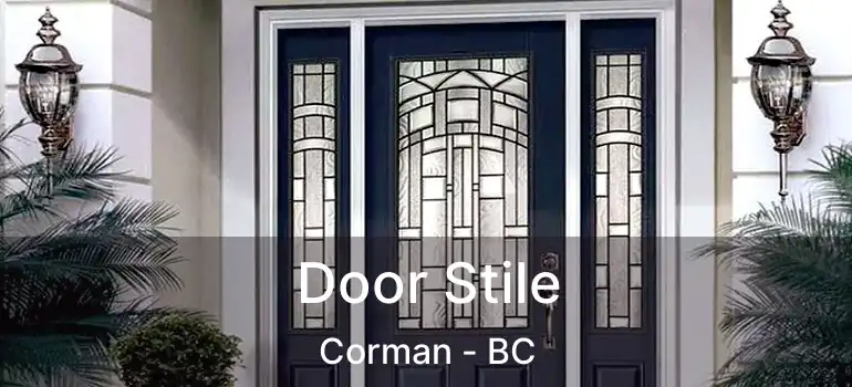  Door Stile Corman - BC