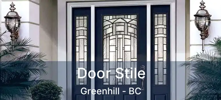  Door Stile Greenhill - BC
