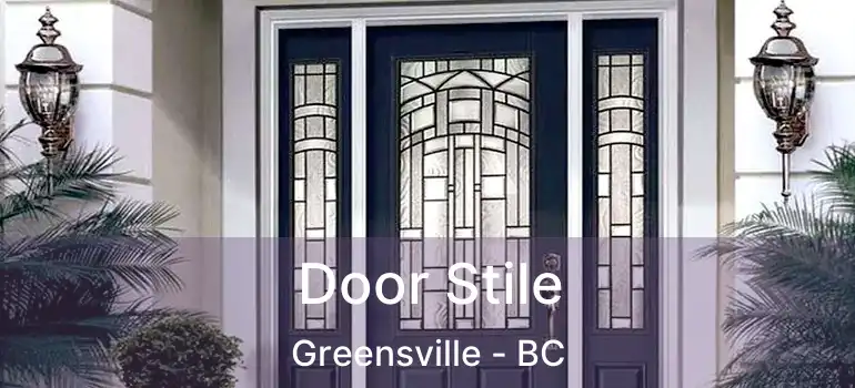  Door Stile Greensville - BC