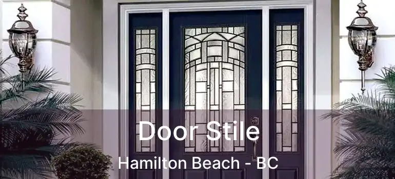  Door Stile Hamilton Beach - BC