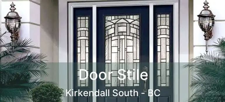  Door Stile Kirkendall South - BC