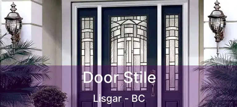  Door Stile Lisgar - BC