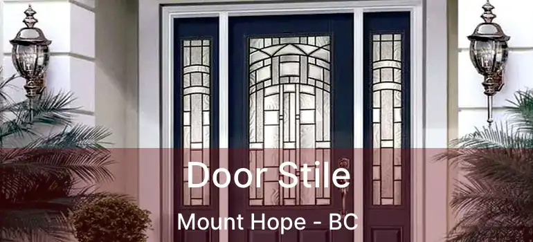  Door Stile Mount Hope - BC