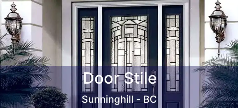  Door Stile Sunninghill - BC
