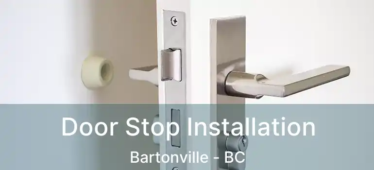  Door Stop Installation Bartonville - BC