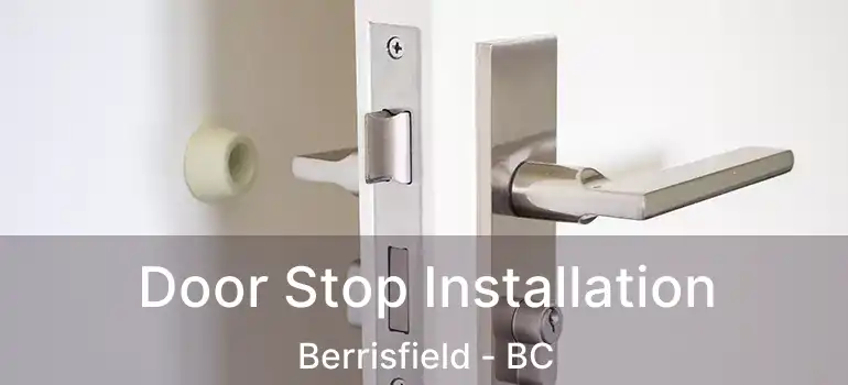  Door Stop Installation Berrisfield - BC