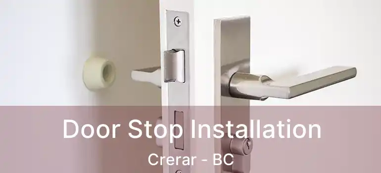  Door Stop Installation Crerar - BC