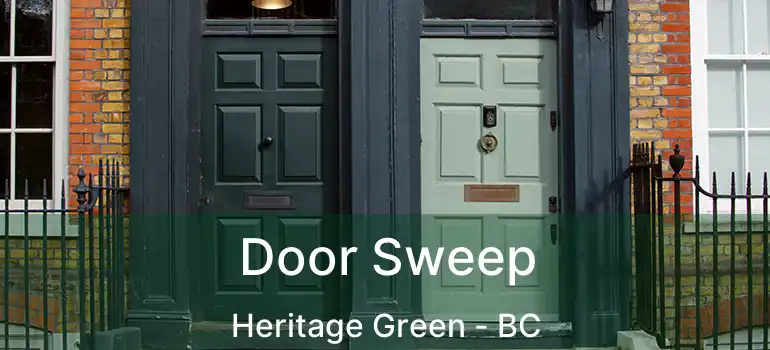  Door Sweep Heritage Green - BC