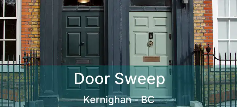  Door Sweep Kernighan - BC
