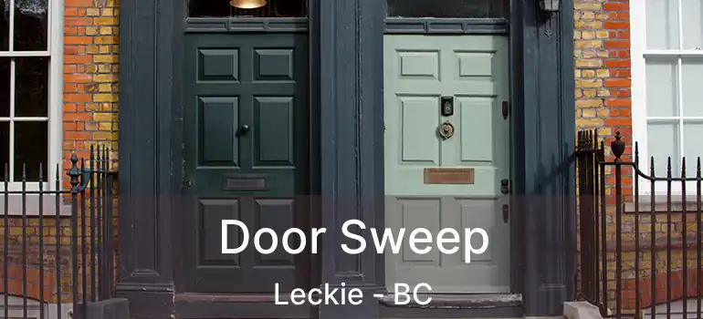  Door Sweep Leckie - BC