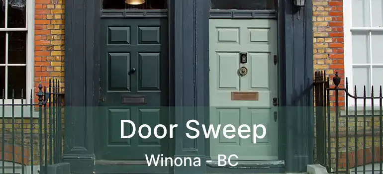  Door Sweep Winona - BC