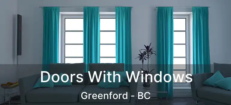  Doors With Windows Greenford - BC