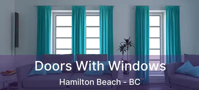  Doors With Windows Hamilton Beach - BC