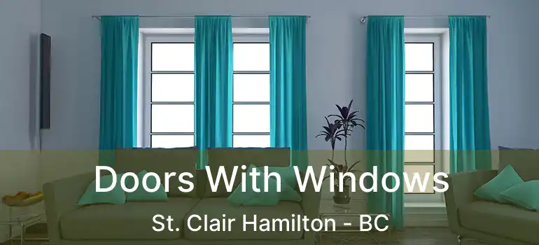  Doors With Windows St. Clair Hamilton - BC