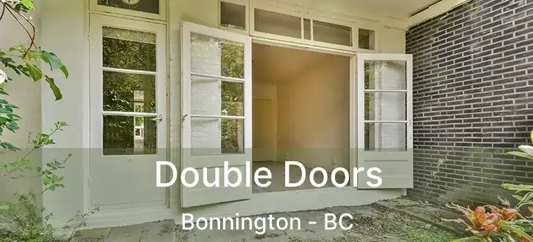  Double Doors Bonnington - BC