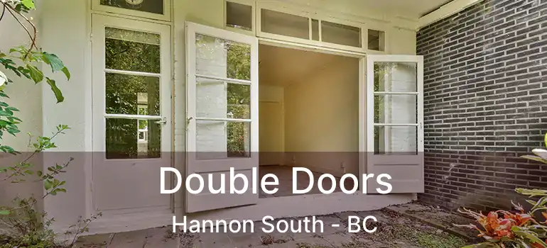  Double Doors Hannon South - BC