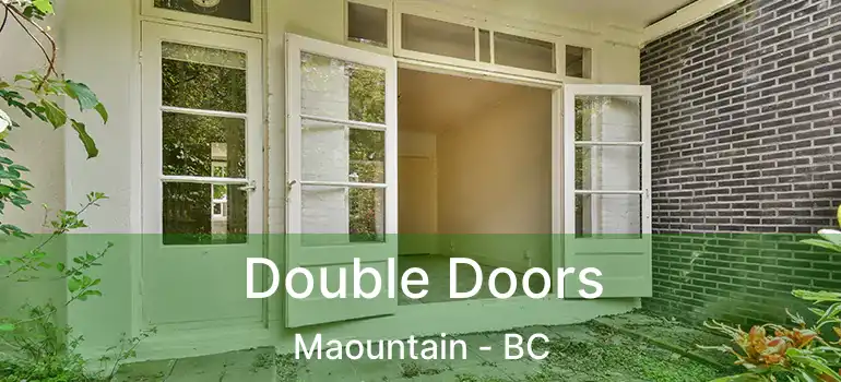  Double Doors Maountain - BC