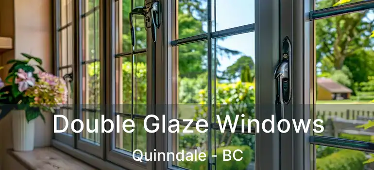  Double Glaze Windows Quinndale - BC