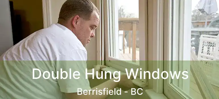  Double Hung Windows Berrisfield - BC